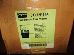 NEW DAYTON 3N469A CONDENSER FAN MOTOR 1 HP 208-230/460V 1140RPM ROT.CW/CCW