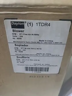 DAYTON 1TDR4 MODEL BLOWER 230V