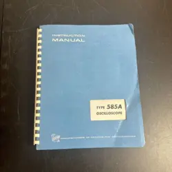 TEKTRONIX TYPE 585A OSCILLOSCOPE INSTRUCTION MANUAL