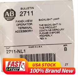 NEW FACTORY SEALED ALLEN BRADLEY 2711-NL1 PANELVIEW BACKLIGHT LAMP FREE SHIP