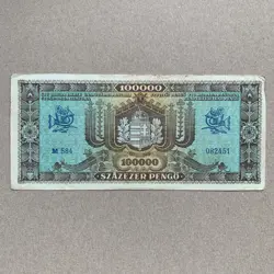 POST WW2 HUNGARY 100.000 PENGO BANKNOTE. HUNGARIAN CURRENCY PAPER MONEY WWII