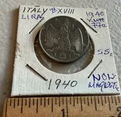 ITALY 1940 WW2 LIRA COIN YR.XVIII KM#77A NON- MAGNETIC SS VERY HIGH GRADE
