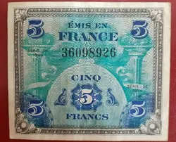 CINQ FRANC EMIS EN FRANCE NOTE (ISSUED DURING ALLIED LIBERATION OF FRANCE WW2)