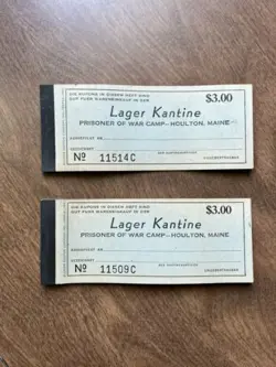 2 WW2 PRISONER OF WAR COUPON BOOKS CAMP LAGER KANTINE CHIT MONEY HOULTON MAINE