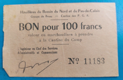 PAS-DE-CALAIS 62 MINES BRUAY CANTEEN WW2 GERMAN PG POW PRISONERS 100 FRANCS