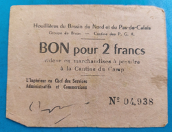 PAS-DE-CALAIS 62 MINES BRUAY CANTEEN WW2 GERMAN PG POW PRISONERS 2 FRANCS