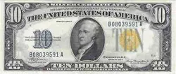 $10 1934-A YELLOW SEAL EMERGENCY NOTES ISSUED DURING WW2 2309 DEALER 62
