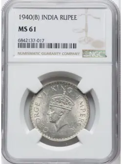 1940B INDIA ONE RUPEE. NGC MS61. KING GEORGE VI. WW-2 ISSUE