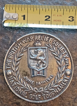 1941 BRITISH WAR RELIEF SOCIETY TOKEN WW2 WWII NATL GOLF TOURNAMENT MEDAL