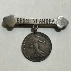 1898 FRENCH 50 CENTIMES COIN ON A VINTAGE/ANTIQUE PIN — PRE WW2 - “FROM GRANDPA”