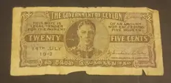 WW2 14 JULY 1942 KGVI GOVERNMENT OF CELON NOW SRI LANKA 25 CENT BANKNOTE