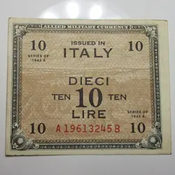 1943 A 10 LIRE ITALY ALLIED MILITARY CURRENCY NOTE WW2