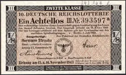 10. GERMANY 1/8 LOTTERY TICKET REICHSLOTTERIE 1943 -WW2- SERIES: 393597A -#B70