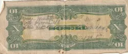 SIGNED WW2 JAPANESE GOVERNMENT TEN PESOS BANKNOTE PHILLIPINES RARE LOOK