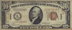 $10 1934-A HAWAII EMERGENCY NOTES ISSUED DURING WW2 2303 CIRCULATED