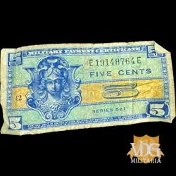 WW2 US MILITARY PAYMENT CERTIFICATE – FIVE CENTS, SERIES 521 #Y80