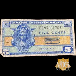 WW2 US MILITARY PAYMENT CERTIFICATE – FIVE CENTS, SERIES 521  #Y78