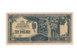 OCCUPEID MALAYA THE JAPANESE GOVERNMENT TEN DOLLARS 1942 FREEPOST UK