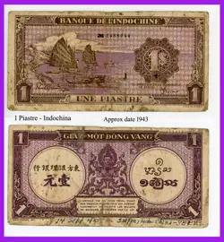 VIETNAM 1942 -1945 FORMER FRENCH INDOCHINA 1 PIASTRE BANKNOTE WW2 1488044