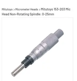 MITUTOYO MICROMETER HEAD 153-203 MHK-25
