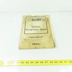 MITUTOYO SJ-201 SURFACE ROUGHNESS TESTER USER'S MANUAL