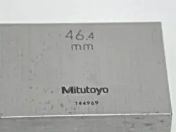 MITUTOYO GAGE BLOCK 46.4 MM