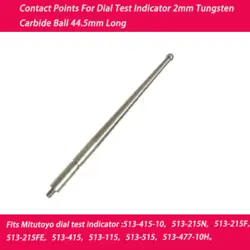 CONTACT POINTS DIAL TEST INDICATOR2MM CARBIDE BALL TIPS MITUTOYO513-215N513-215F