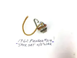 1962 FENDER SWITCHCRAFT JACK AND WIRE  (#319) ORIGINAL VINTAGE FENDER 1956-1969