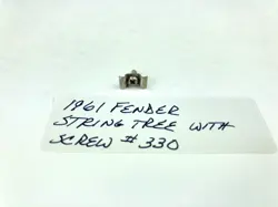 1961 FENDER STRING TREE WITH MOUNTING SCREW #330 ORIGINAL VINTAGE FENDER PART