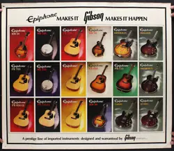 EPIPHONE MAKES IT - GIBSON MAKES IT HAPPEN MUSIC STORE PROMO POSTER GUITAR