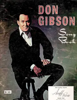 DON GIBSON SONG BOOK, PIANO / VOCAL / GUITAR