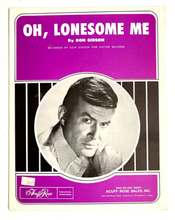 DON GIBSON OH, LONESOME ME. SHEET MUSIC VINTAGE 1958.