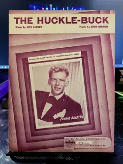 1949 THE HUCKLE-BUCK SHEET MUSIC ROY ALFRED ANDY GIBSON FRANK SINATRA