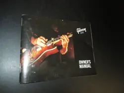 2012 GIBSON USA OWNER'S MANUAL-GUITAR MAINTENACE,COMPONENTS, ETC.