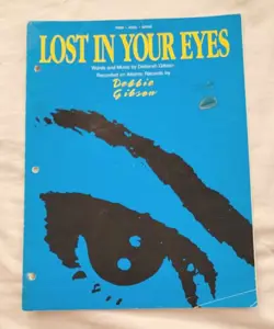 LOST IN YOUR EYES SHEET MUSIC DEBBIE GIBSON SONG 1988 GUITAR PIANO