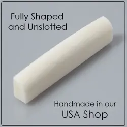 ALWAYSHANDCRAFTED UNSLOTTED BONE NUT BLANK FOR GIBSON GUITAR - 43MM / 1 11/16