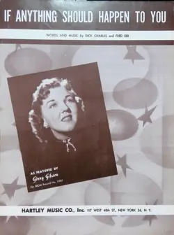 IF ANYTHING SHOULD HAPPEN TO YOU SHEET MUSIC GINNY GIBSON DICK CHARLES FRED EBB
