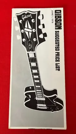 VINTAGE GIBSON GUITAR SUGGESTED PRICE LIST CATALOG DATED JUNE 1, 1976