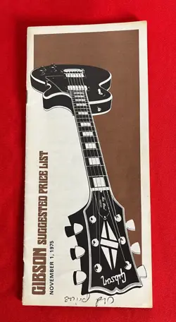 VINTAGE GIBSON GUITAR SUGGESTED PRICE LIST CATALOG DATED NOVEMBER  1, 1975