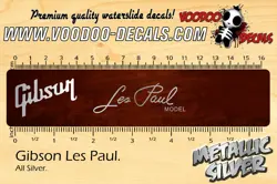 GIBSON LES PAUL (ALL SILVER) WATERSLIDE DECALS