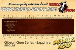 GIBSON GEM SERIES SAPPHIRE (ALL GOLD) WATERSLIDE DECALS