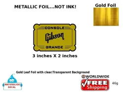 GIBSON CONSOLE GRANDE GUITAR DECAL FOIL WATERSLIDE HEADSTOCK RESTORATION 46G