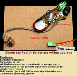 GIBSON LES PAUL JUNIOR SOLDERLESS WIRING UPGRADE -50'S WIRING + HANDMADE OIL CAP