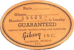GIBSON ORANGE LABEL FOR REPAIR OR RESTORATION