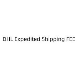 DHL EXPEDITED SHIPPING FEE