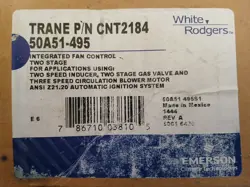 INTEGRATED FAN CONTROL  TWO STAGE TRANE P/N CNT2184 50A51-495