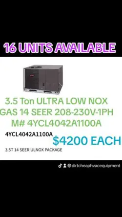 3.5 TON TRANE/AMERICAN STANDARD/ ULTRA LOW NOX GAS 14 SEER M# 4YCL4042A1100A