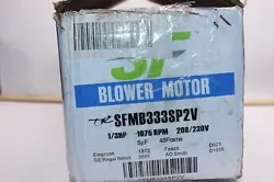 EMERSON BLOWER MOTOR 1075RPM 208/230V SFMB333SP2V