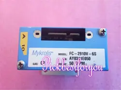 1PC USED 100% TEST MYKROLIS FC-2910V-6S (DHL/FEDEX)  #W5