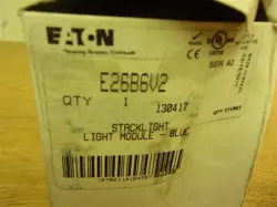 NEW  EATON E26B6V2 BLUE STACKLIGHT MODULE 